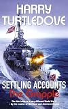 Settling Accounts  Return Engagement (Settling Accounts Trilogy)