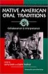 Native American Oral Traditions: Collaboration and Interpretation