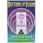 Rhythms of Vision: The Changing Patterns of Myth and Consciousness