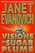 Visions of Sugar Plums: A Stephanie Plum Holiday Novel