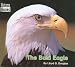 The Bald Eagle (Turtleback School & Library Binding Edition) (American Symbols)