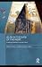 Islam in the Eyes of the West: Images and Realities in an Age of Terror (Durham Modern Middle East and Islamic World Series)