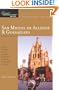 Explorer's Guide San Miguel de Allende, Guanajuato: A Great Destination (Explorer's Great Destinations)