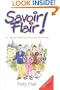 Savoir-Flair: 211 Tips for Enjoying France and the French