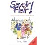 Savoir-Flair: Two Hundred and Eleven Tips for Enjoying France and the French