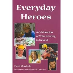 Everyday Heroes: A Celebration of Volunteering in Ireland
