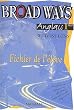 Broad Ways : Anglais, 1�re, Bac L, ES, S