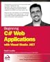 Beginning C# Web Applications with Visual Studio .NET