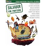 Salvador for Partiers