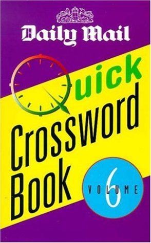 "Daily Mail" Quick Crossword Book: v. 6