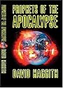 Prophets of the Apocalypse: The Bible's Ultimate Revelations for the End of Time