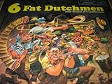 Six Fat Dutchmen [Self Titled] 1958 RCA Victor Original Press