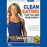 Clean Eating for You and Your Family (Live)