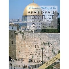 Concise History of the Arab-Israeli Conflict, Updated, A (4th Edition)