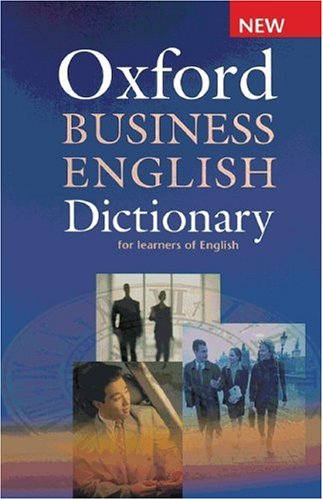 Oxford Business English Dictionary for Learners of English