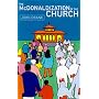 The McDonaldization of the Church