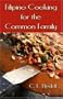 Filipino Cooking for the Common Family
