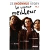 Ze Inconnus Story : Le b�coup meilleur - Vol.2