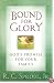Bound for Glory: God's Promise for Your Family