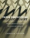 Paper Prototyping: The Fast and Easy Way to Design and Refine User Interfaces (Interactive Technologies)