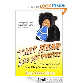That Bear Ate My Pants! Adventures of a real Idiot Abroad