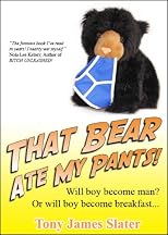 That Bear Ate My Pants!