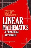 Linear mathematics : a practical approach