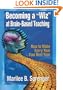 Becoming a "Wiz" at Brain-Based Teaching: How to Make Every Year Your Best Year