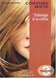 Technologie de la coiffure CAP-BP : Tome 3, Coiffure mixte