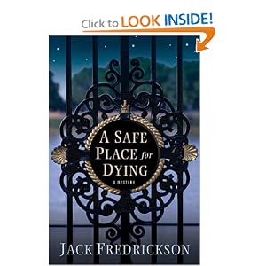 A Safe Place for Dying (Dek Elstrom Mysteries)