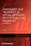 Assessment and Treatment of Sexual Offenders with Intellectual Disabilities: A Handbook