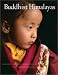 Buddhist Himalayas
