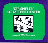 Wir spielen Schattentheater.