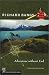 Richard Bangs: Adventure Without End by Richard Bangs ISBN 0898868602