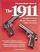 Books : The Gun Digest Book of the 1911: A Complete Look at the Use, Care & Repair of the 1911 Pistol, Vol. 1