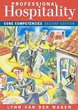 Professional Hospitality: Core Competencies