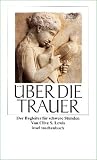 Über die Trauer.