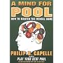 The Mind for Pool: How to Master the Mental Game
