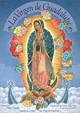 Review Groundwood Books  / La Virgen de Guadalupe: Our Lady of Guadalupe, Spanish-Language Edition
