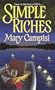 Simple Riches (Zebra Contemporary Romance)