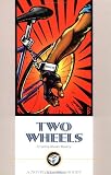 Two Wheels: A Cycling Murder Mystery