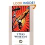 Two Wheels: A Cycling Murder Mystery