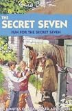 Cover of Fun for the Secret Seven by Enid Blyton 1840325410
