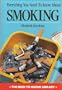 Everything You Need to Know about Smoking (Need to Know Library)