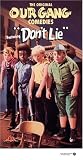 VHS : Our Gang Comedies: Don't Lie
