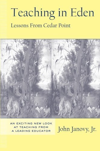 Teaching in Eden: Lessons from Cedar Point 1st edition by Janovy Jr., John (2003) Paperback