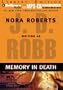 Memory in Death (In Death #22)
