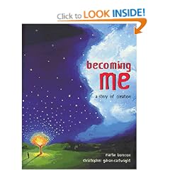 Becoming Me: A Story of Creation