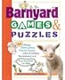 Barnyard Games & Puzzles: 100 Mazes, Word Games, Picture Puzzles, Jokes and Riddles, Brainteasers, and Fun Activities for Kids
