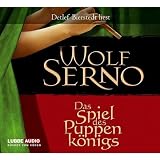 Das Spiel des Puppenk&ouml;nigs - Wolf Serno